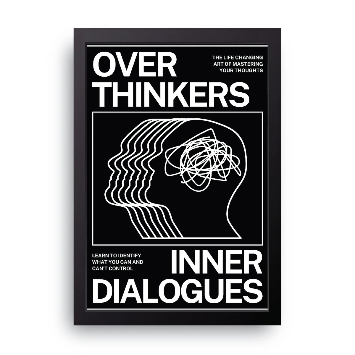 Overthinkers Frame