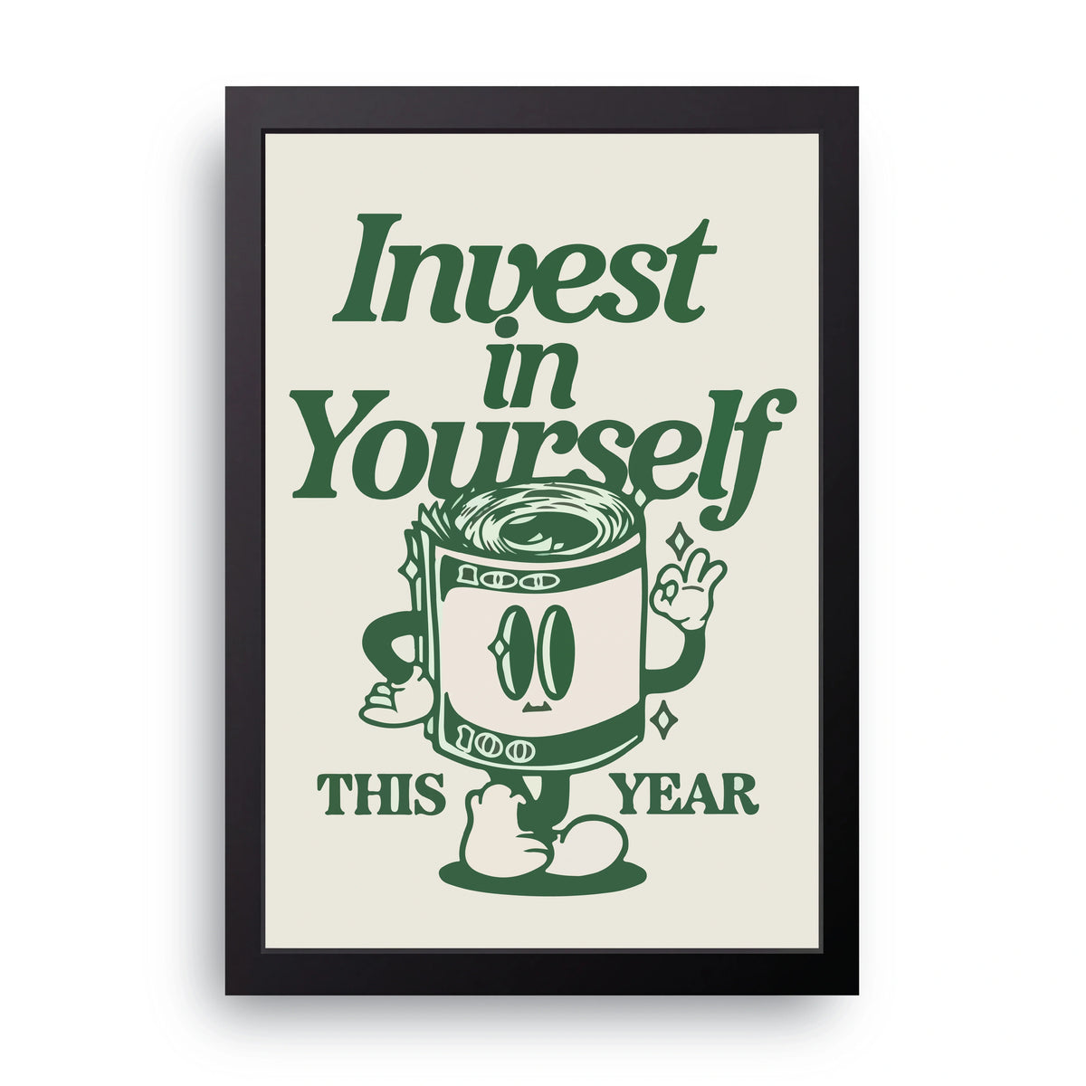 Invest In Yourself Frame