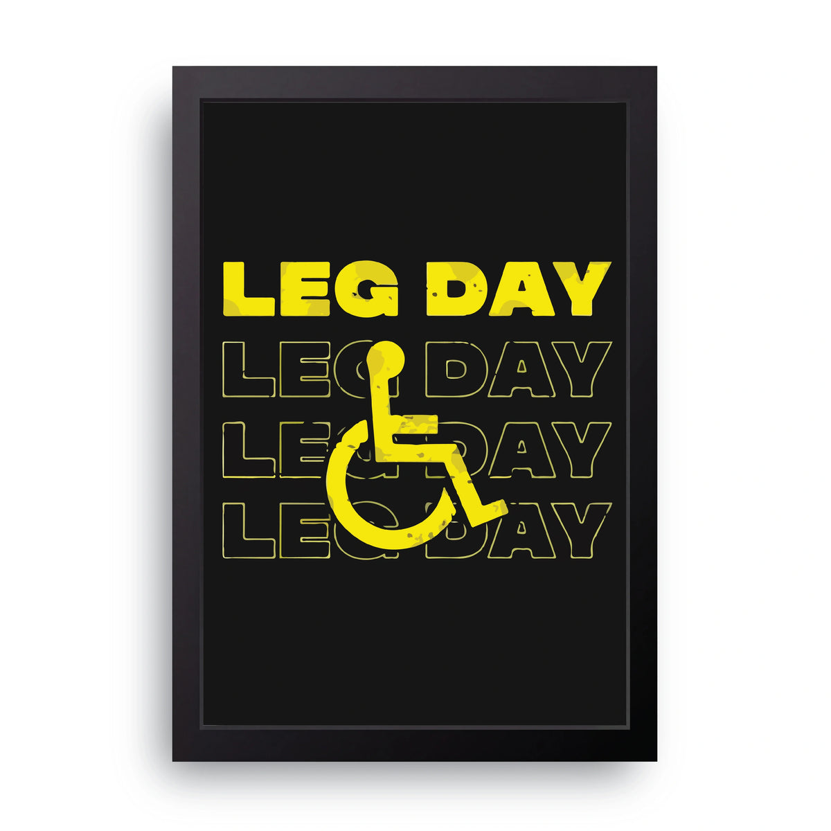 Leg Day Frame