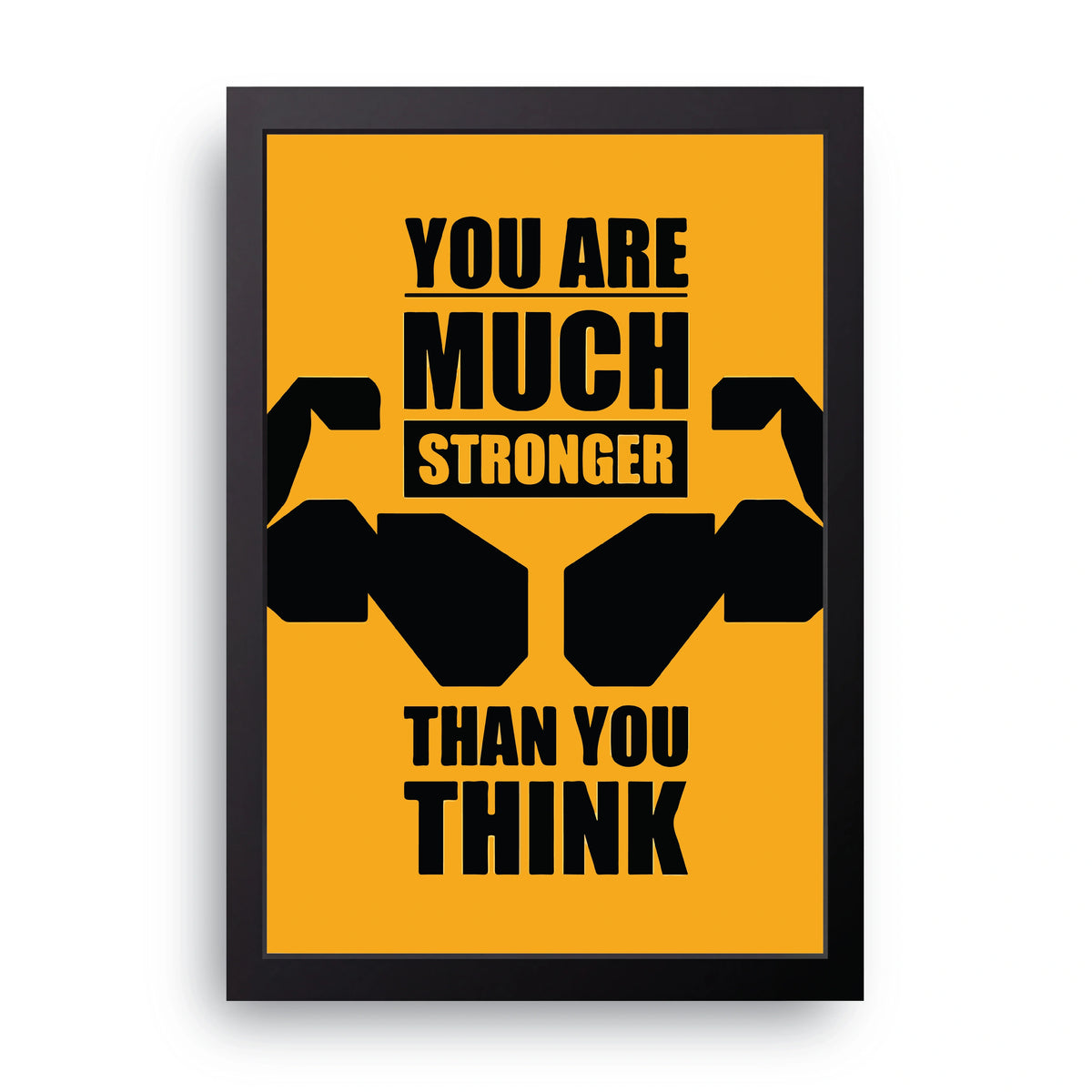 Stronger Than You Think Frame