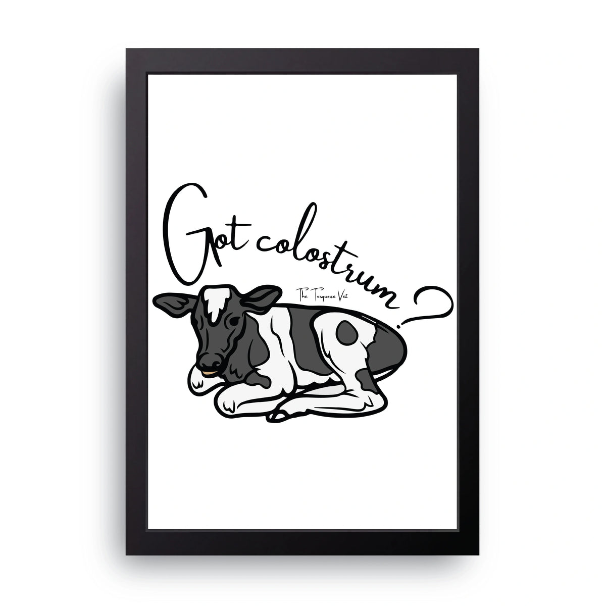 Got Colostrum Frame