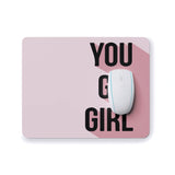 YOU GO GIRL