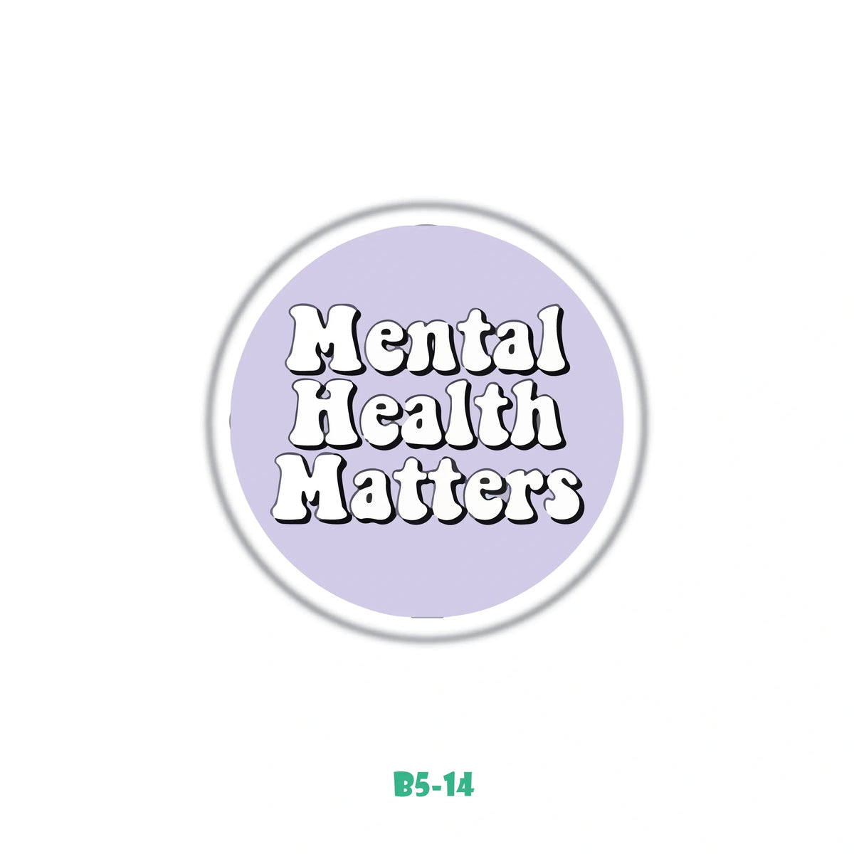 MENTAL HEALTH MATTERS