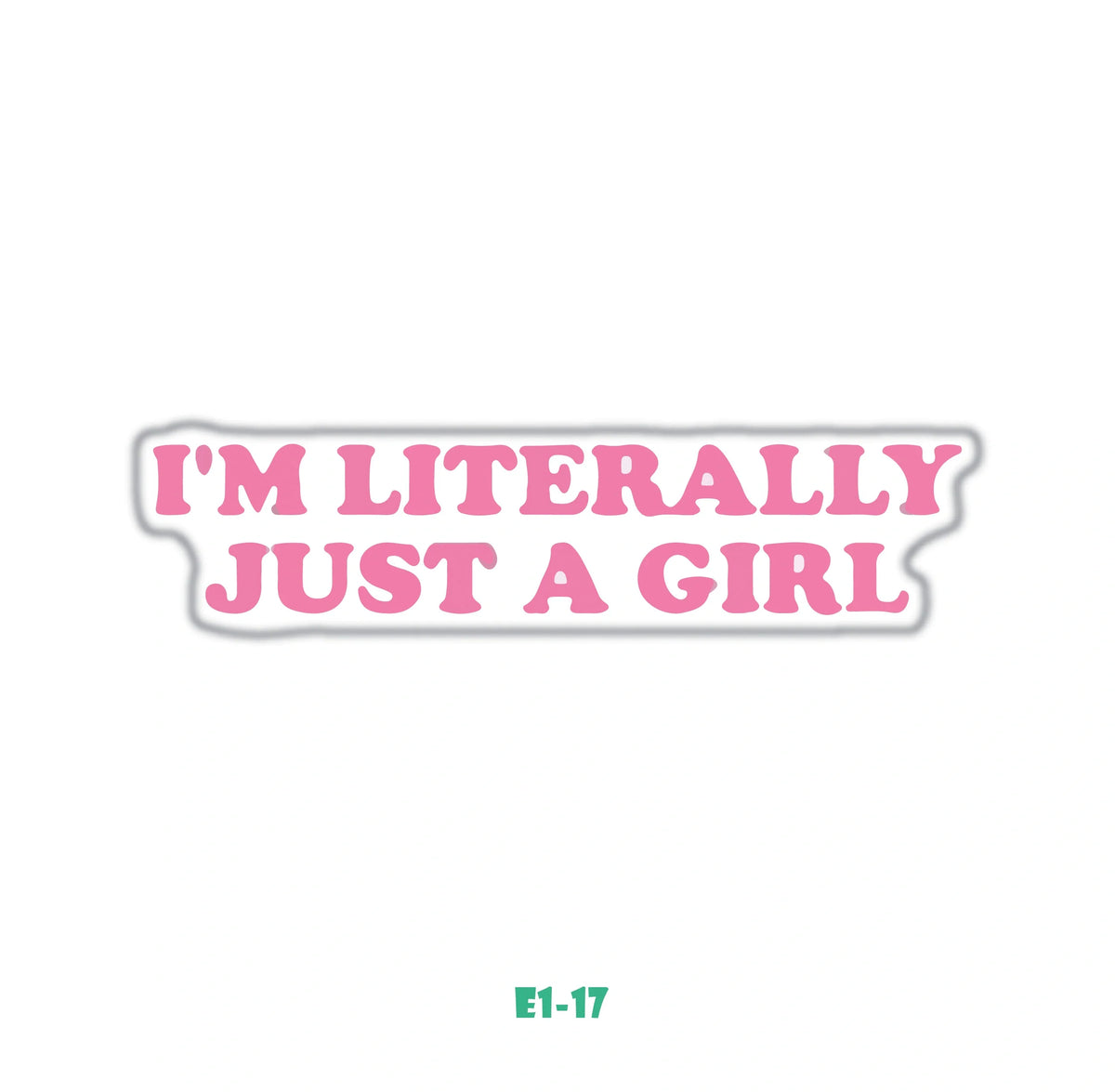 JUST A GIRL