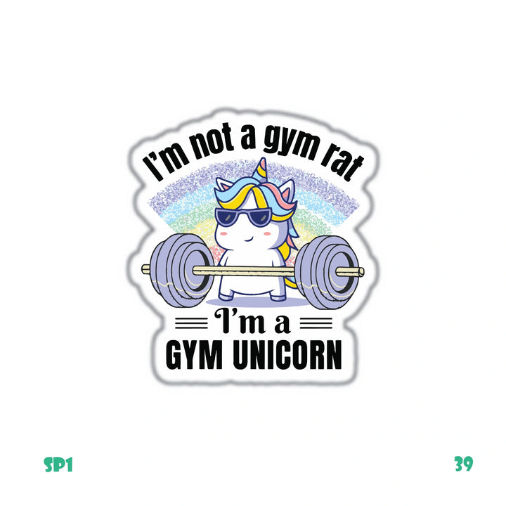 I'M A GYM UNICORN