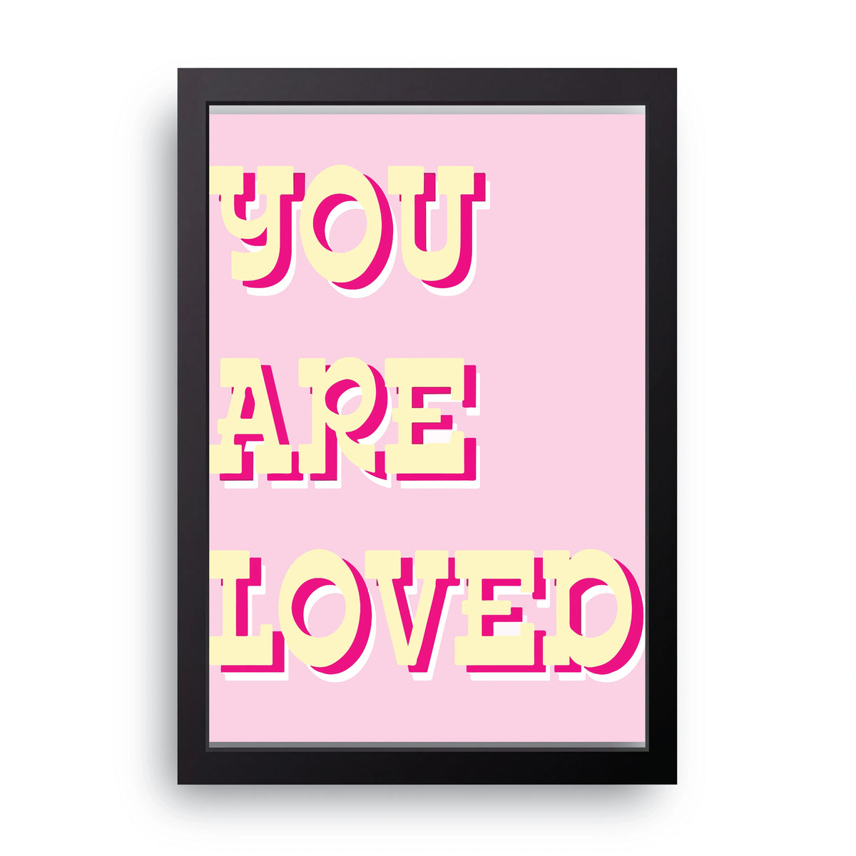 You Are Loved Frame