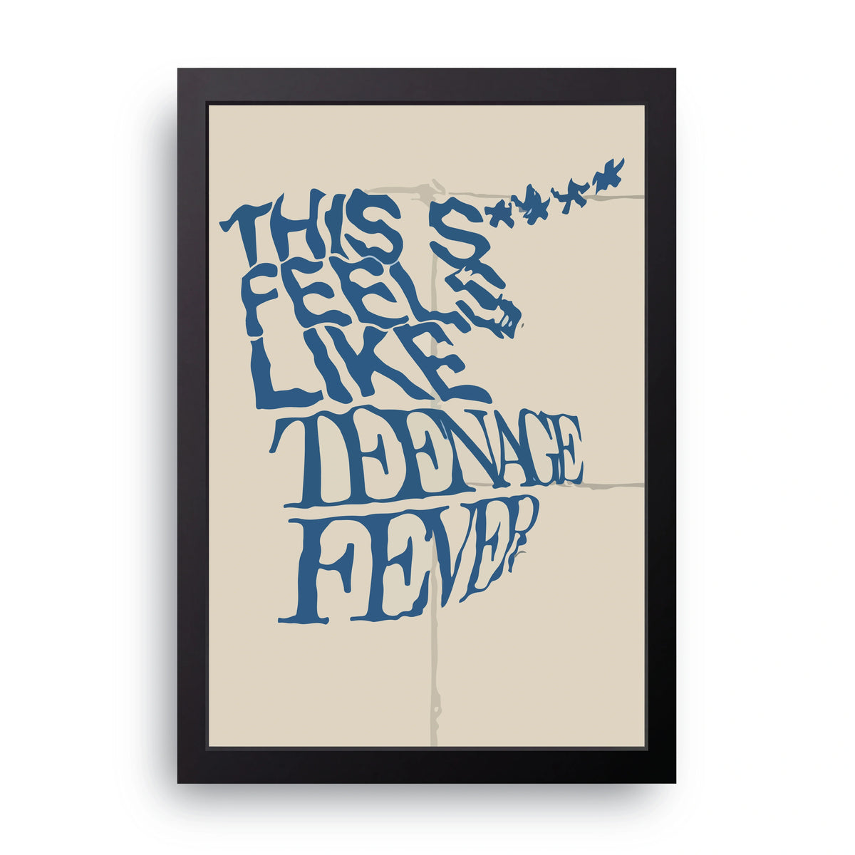 Teenage Fever Frame