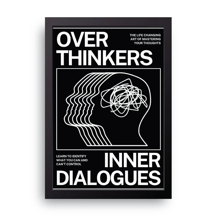 Overthinkers Frame