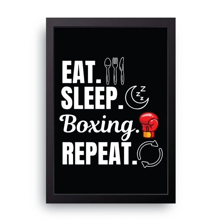 Eat Sleep Boxing Frame