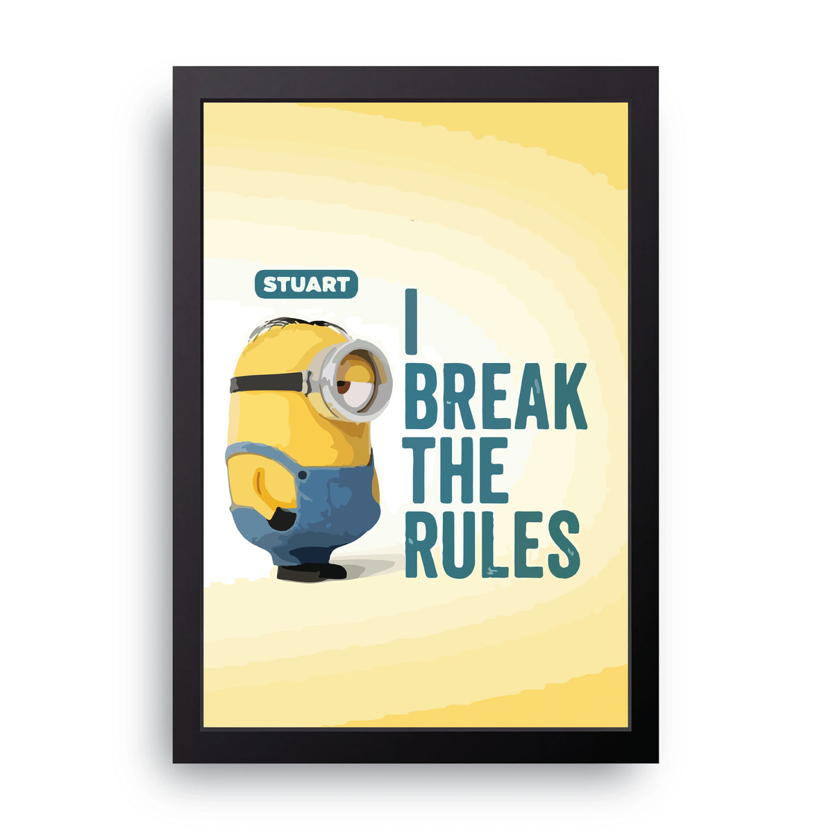I Break The Rules Frame