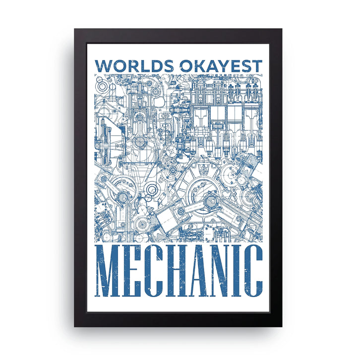 Okayest Mechanic Frame