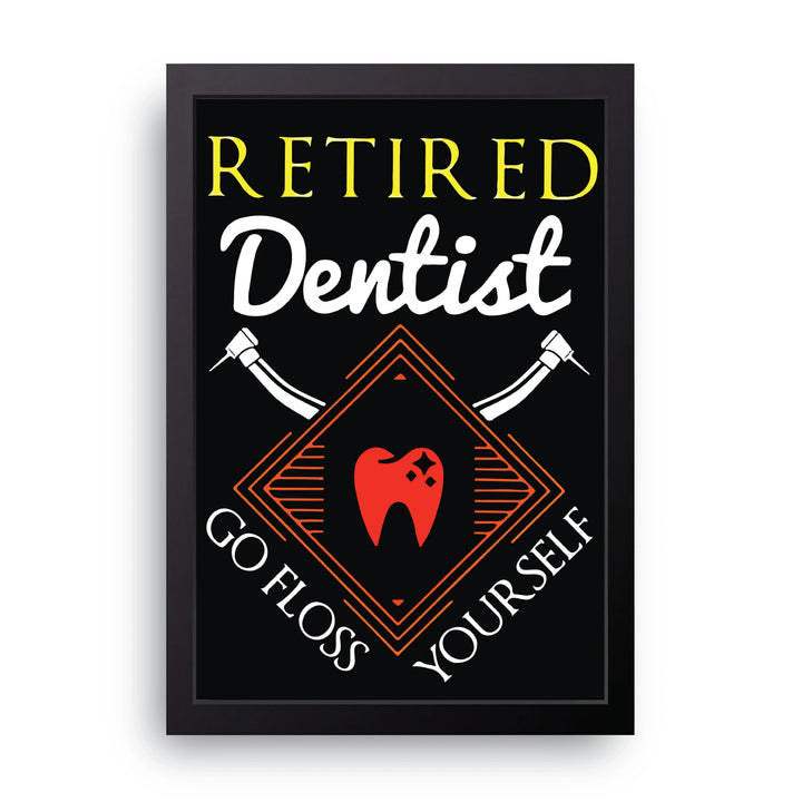 Retired Dentist Frame