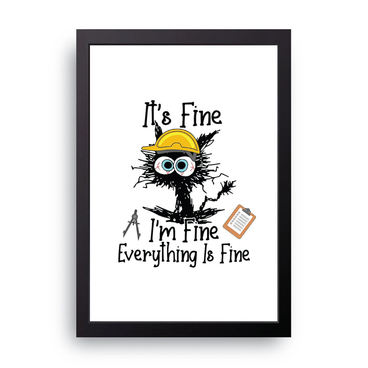 Everything Is Fine Frame