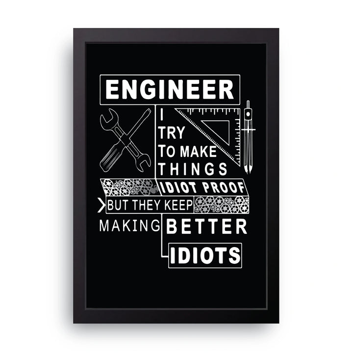 Idiot Proof Frame