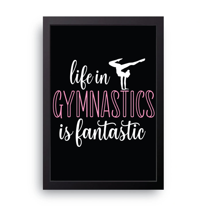 Gymnastics Is Fantastic Frame