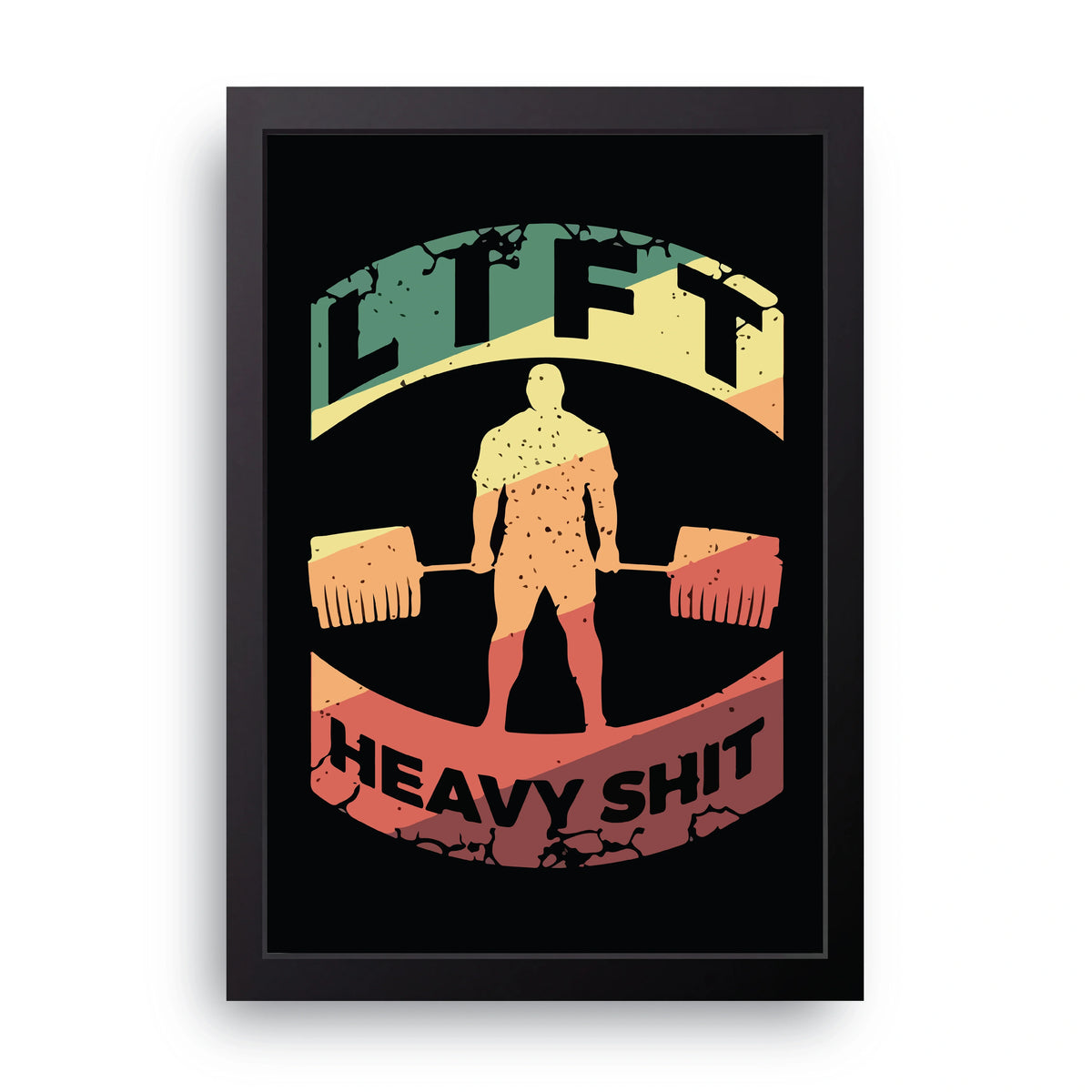 Lift Heavy Frame
