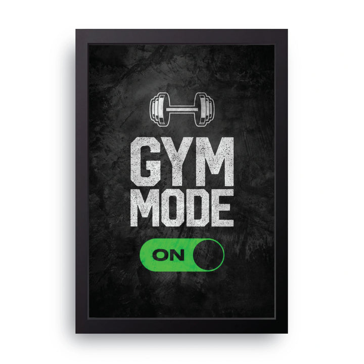 Gym Mode On Frame
