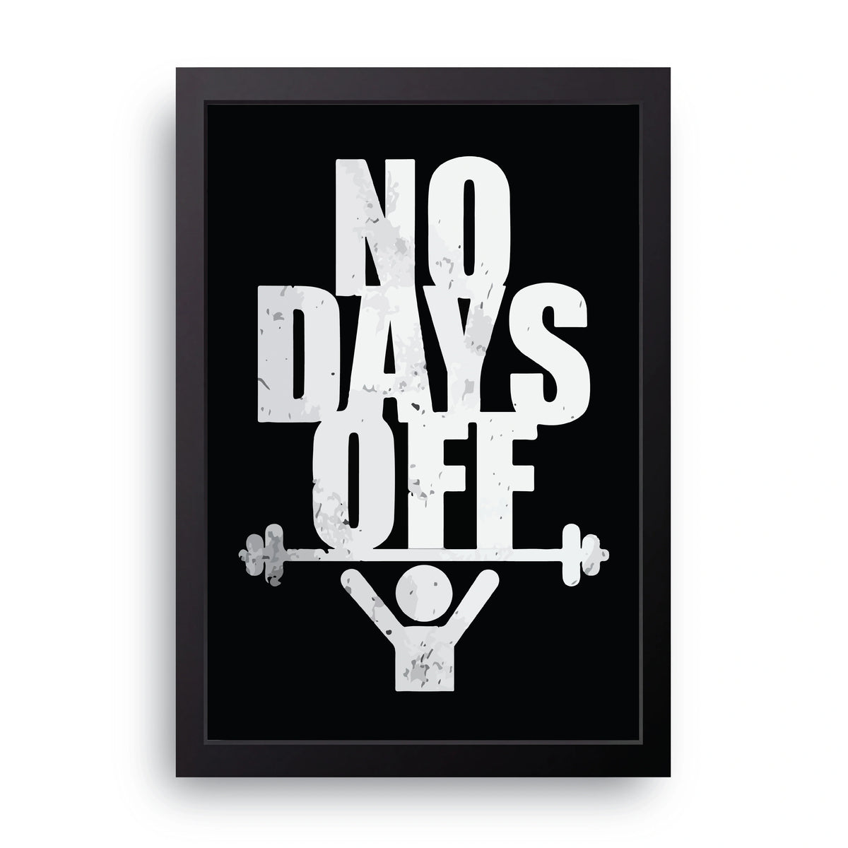 No Days Off Frame