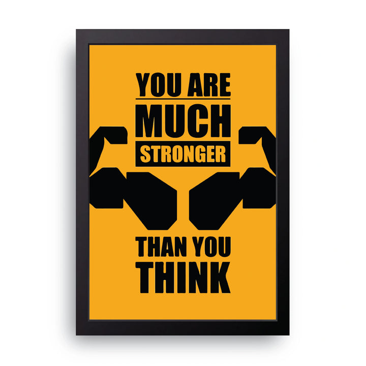 Stronger Than You Think Frame