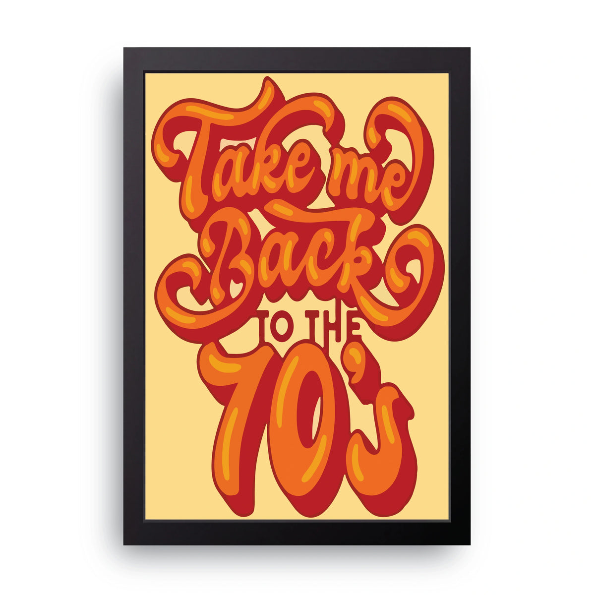 Take Me Back To The 70s Frame
