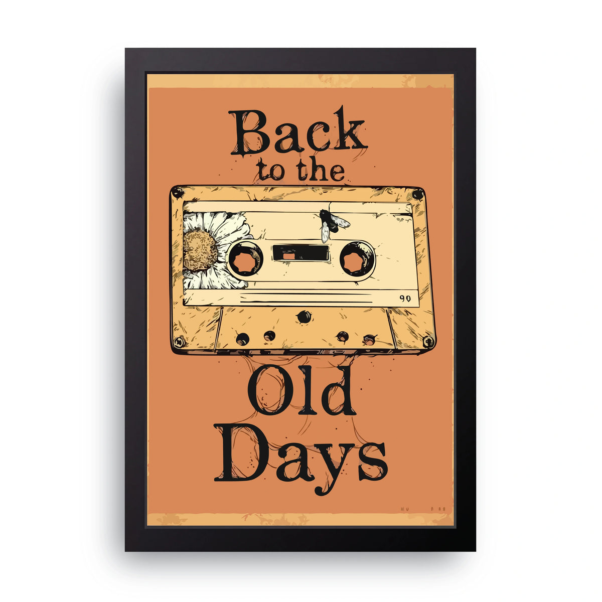 Back To The Old Days Frame