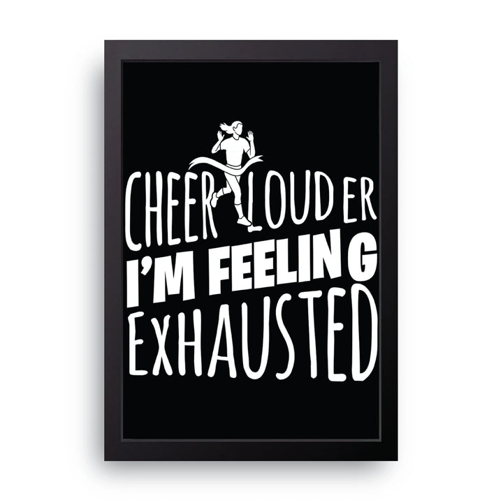 Cheer Louder Frame