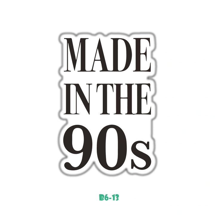 MADE IN THE 90s