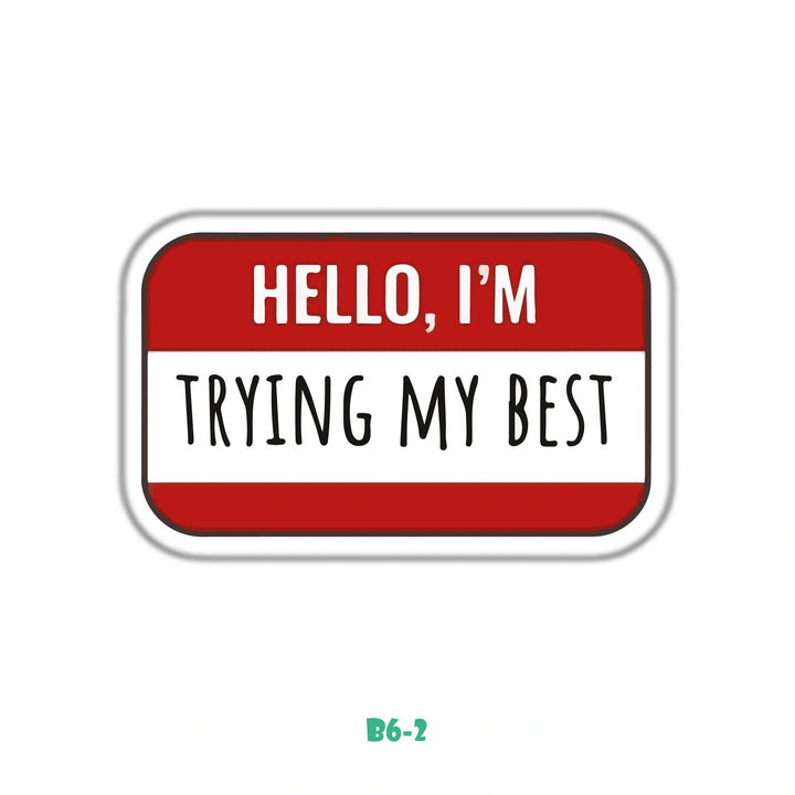 TRYING MY BEST