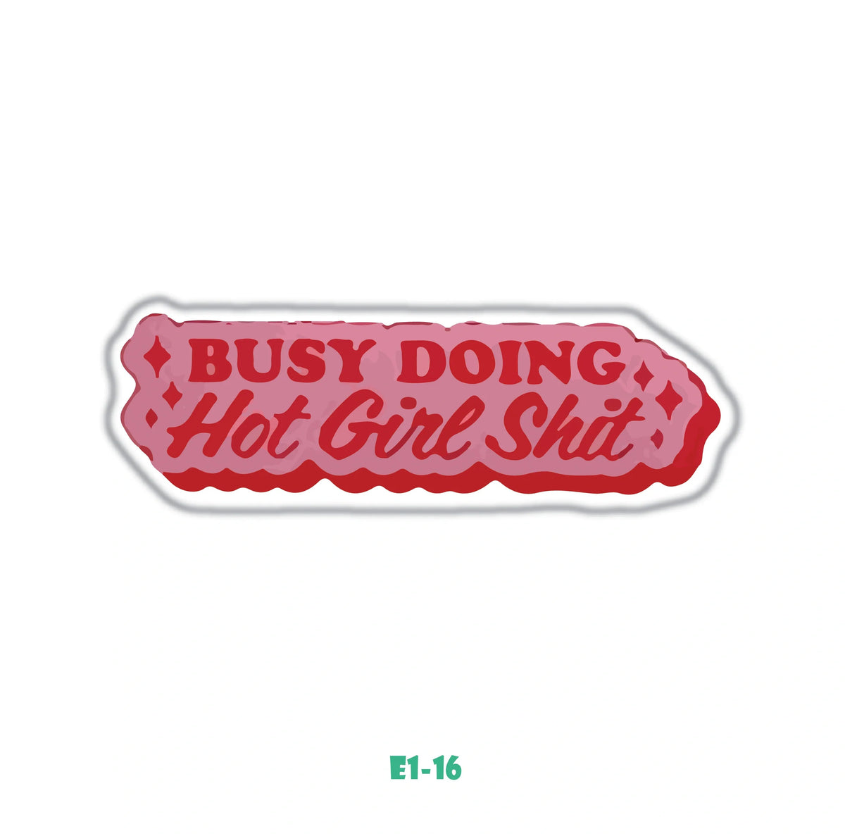 HOT GIRL SHIT