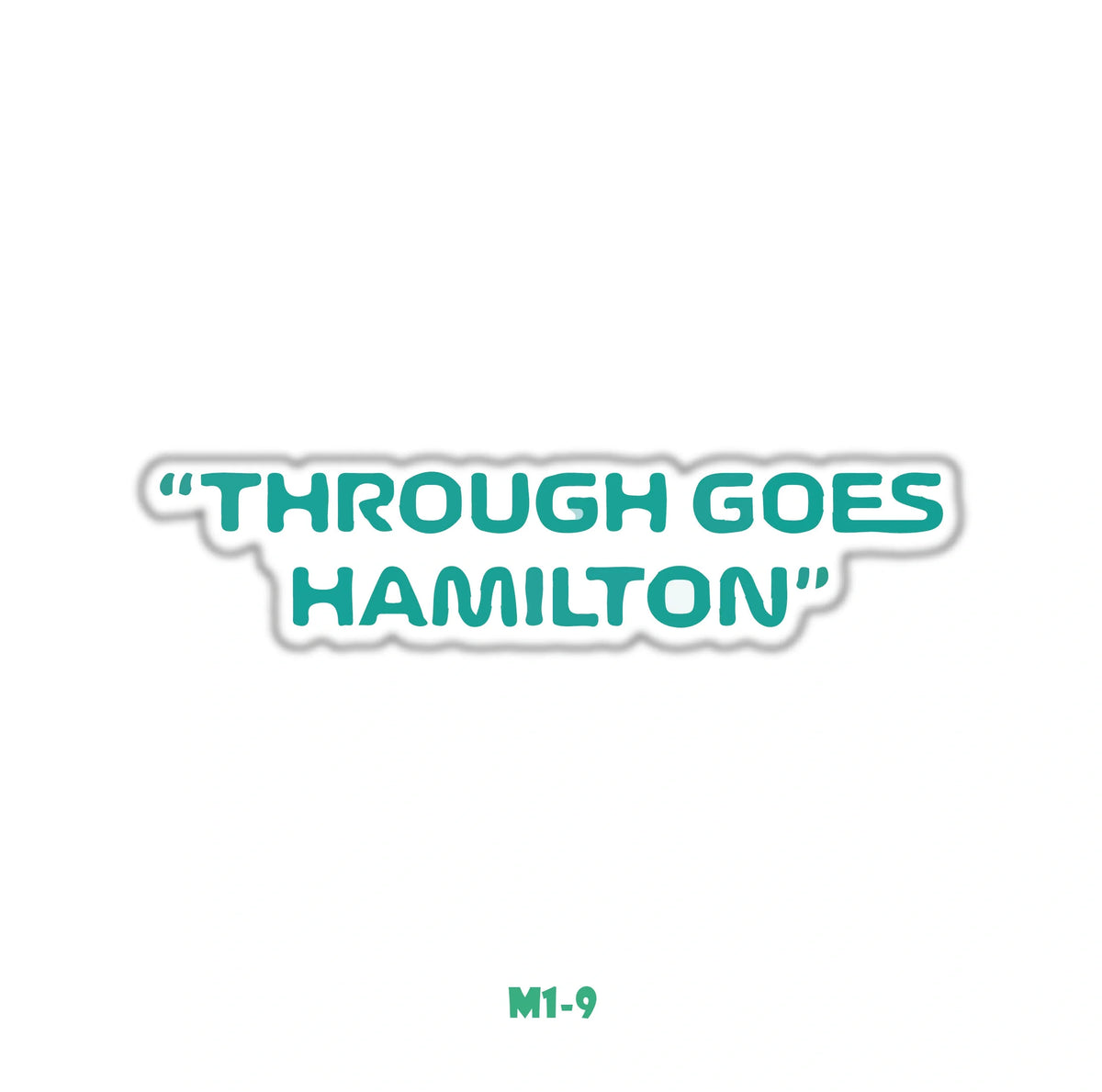 THROUGH GOES HAMILTON